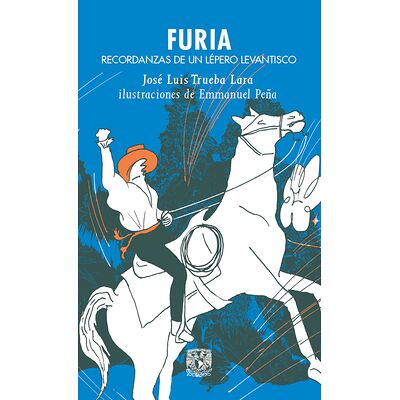Furia. Recordanzas de un...