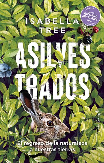 Asilvestrados. El regreso...