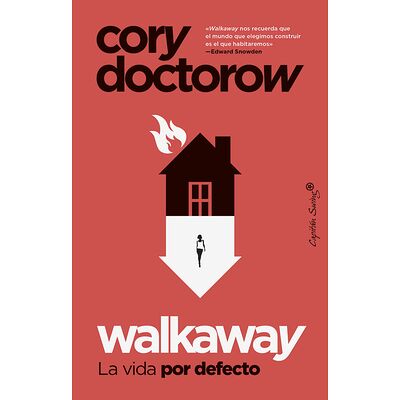 Walkaway. La vida por defecto