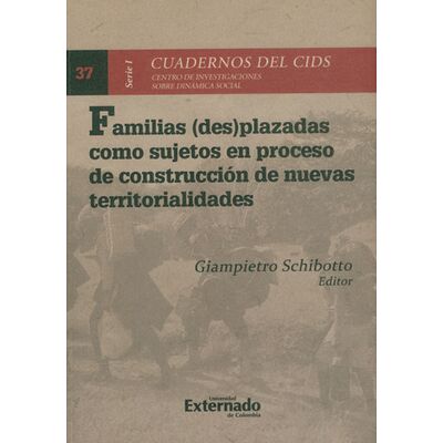 Familias (des)plazadas como...