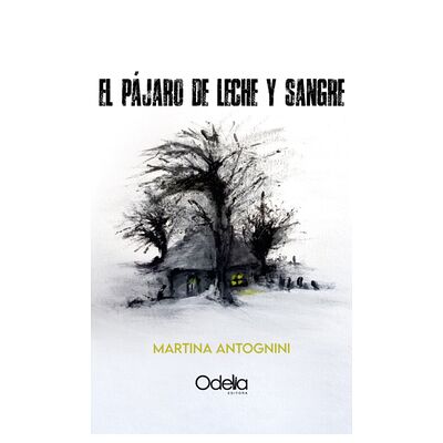 El pájaro de leche y sangre