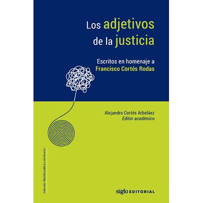 Los adjetivos de la justicia.