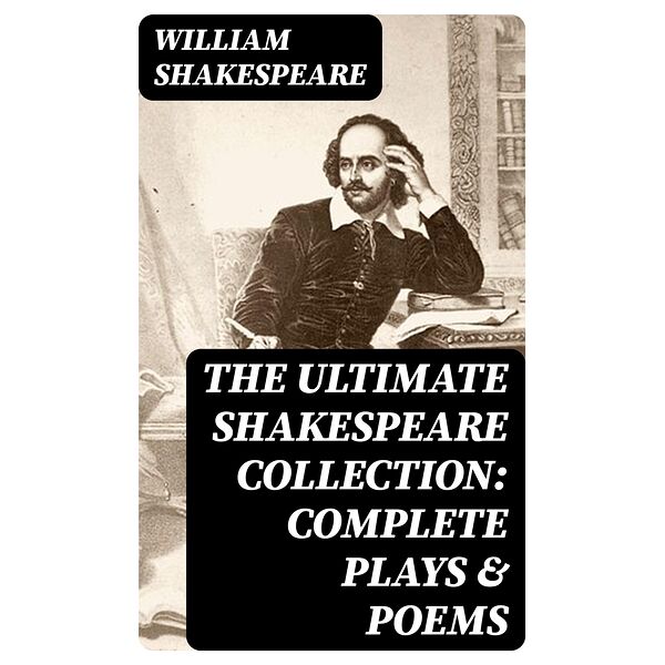 The Ultimate Shakespeare...