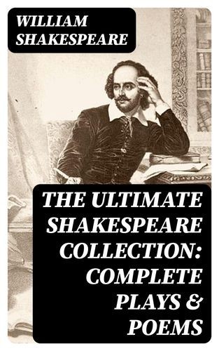 The Ultimate Shakespeare...