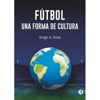 Fútbol, una forma de cultura