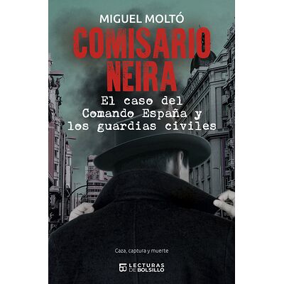 Comisario Neira. El caso...