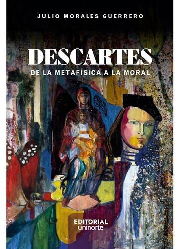 Descartes: de la metafísica...