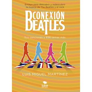 Conexión Beatles - Sus...