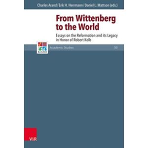 From Wittenberg to the World