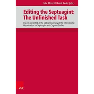 Editing the Septuagint: The...