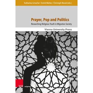 Prayer, Pop and Politics