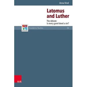 Latomus and Luther