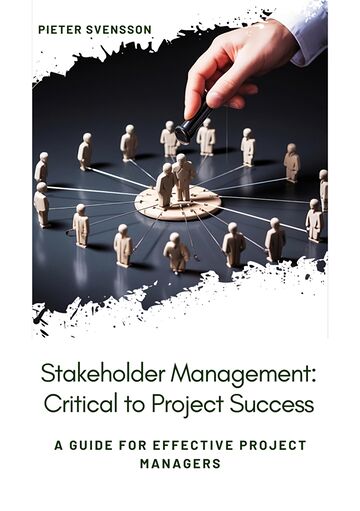 Stakeholder Management:...