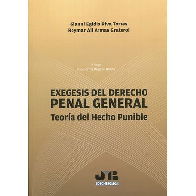 Exegesis del derecho penal...