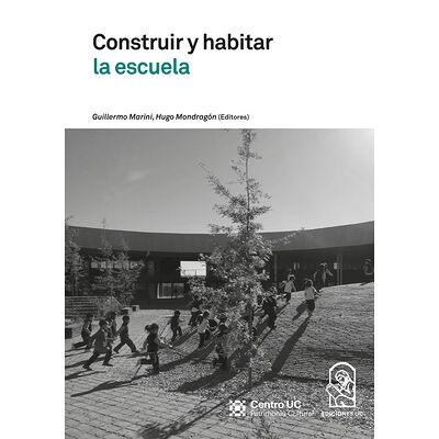 Construir y habitar la escuela