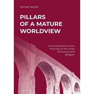 Pillars of a Mature Worldview