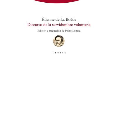 Discurso de la servidumbre...