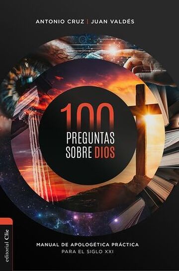 100 preguntas sobre Dios:...