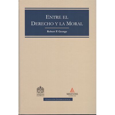 Entre el Derecho y la Moral