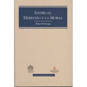 Entre el Derecho y la Moral