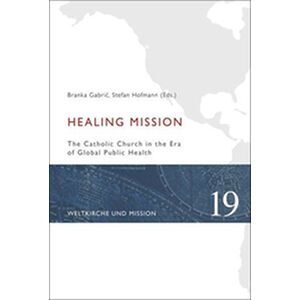 Healing Mission