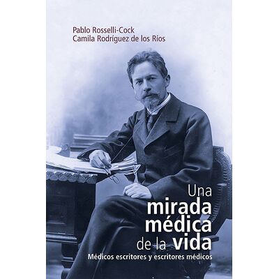 Una mirada médica de la vida
