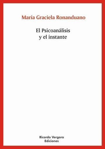 El psicoanálisis y el Instante