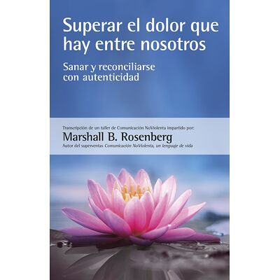 Superar el dolor que hay...