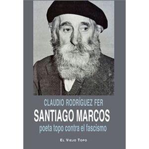 Santiago Marcos poeta topo...