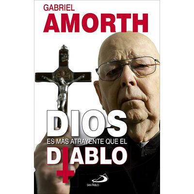 Dios es más atrayente que...