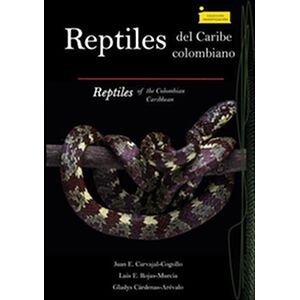 Reptiles del Caribe colombiano