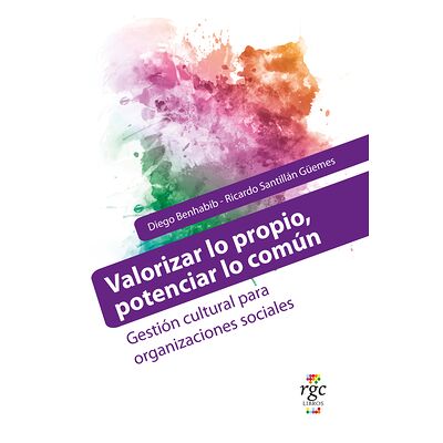 Valorizar lo propio,...