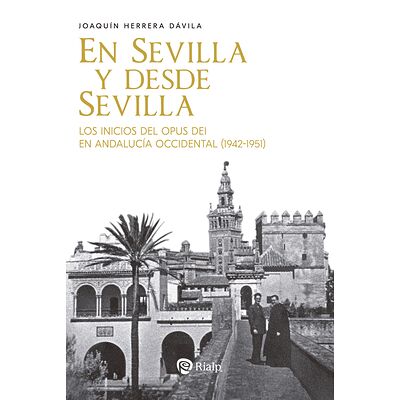 En Sevilla y desde Sevilla