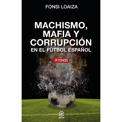 Machismo, mafia y...