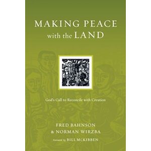 Making Peace with the Land