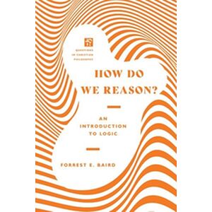 How Do We Reason?