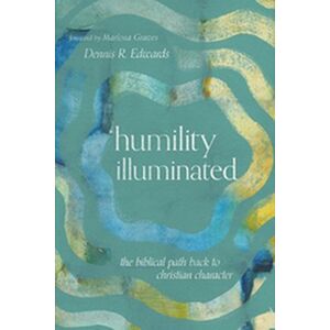 Humility Illuminated