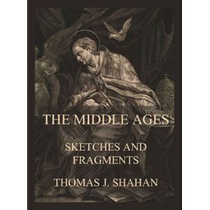 The Middle Ages - Sketches...
