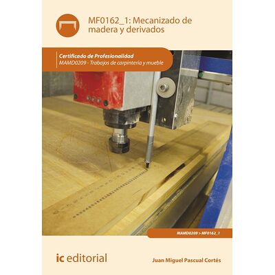 Mecanizado de madera y...