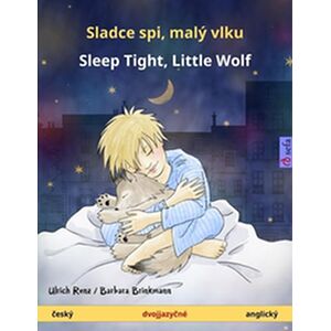 Sladce spi, malý vlku –...