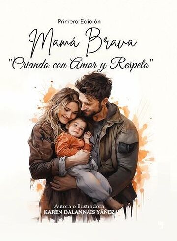 Mamá Brava Criando con Amor...