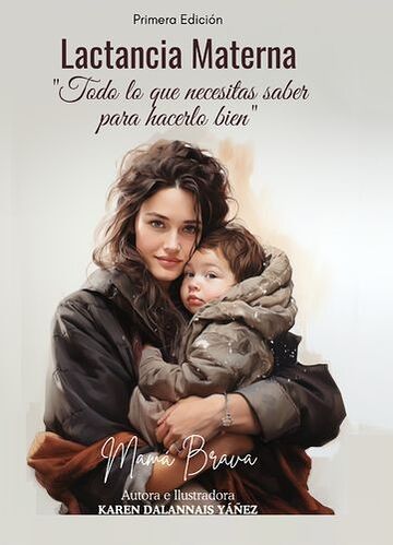 Lactancia Materna: Todo lo...