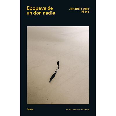 Epopeya de un don nadie