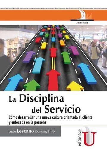 La disciplina del servicio:...