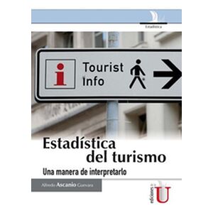 Estadística del turismo:...