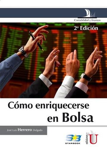 Cómo enriquecerse en Bolsa...