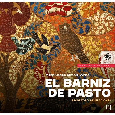 El barniz de Pasto