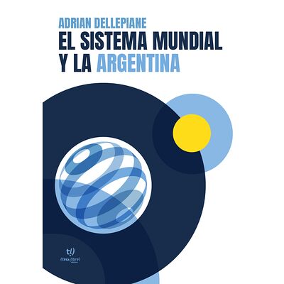 El sistema mundial y la...