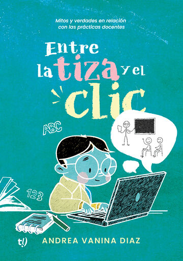 Entre la tiza y el clic