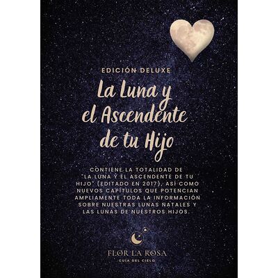 La Luna y el Ascendente de...